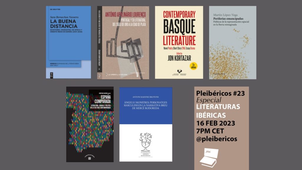 Pleibéricos #23 (16 de febrero 2023, 19h – CET).  Especial ‘Literaturas ibéricas’